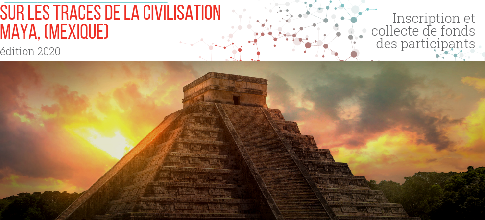 Sur le traces de la civilisation Maya, Mexique, édition 2020
