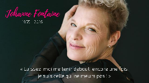 Pour Johanne Fontaine (1955 - 2018)